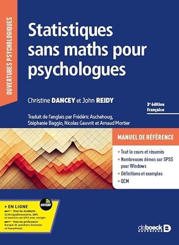 Statistiques sans maths pour psychologues: SPSS pour Windows - QCM et exercices corrigés Statistiques sans maths pour psychologues: SPSS pour Windows - QCM et exercices corrigés