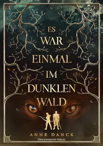 Es war einmal im Dunklen Wald