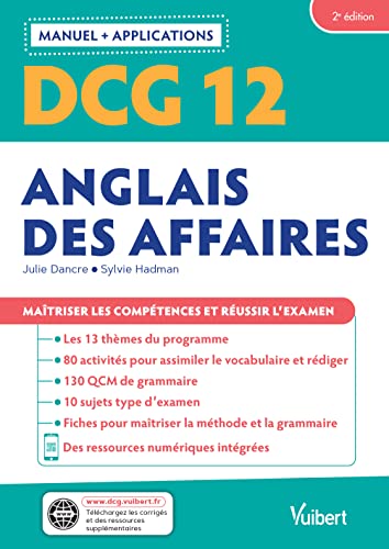 DCG 12 - Anglais des affaires : Manuel et Applications: Maîtriser les compétences et réussir l'examen von VUIBERT