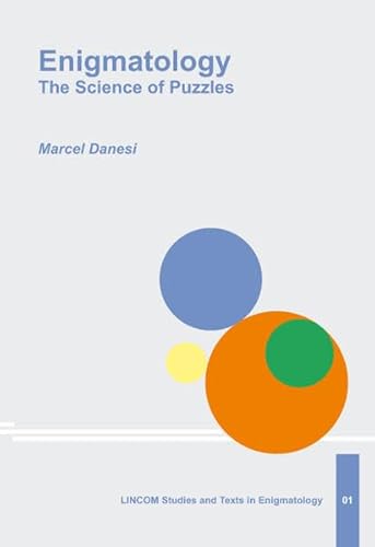 Enigmatology: The Science of Puzzles