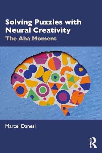 Solving Puzzles with Neural Creativity: The Aha Moment von Routledge