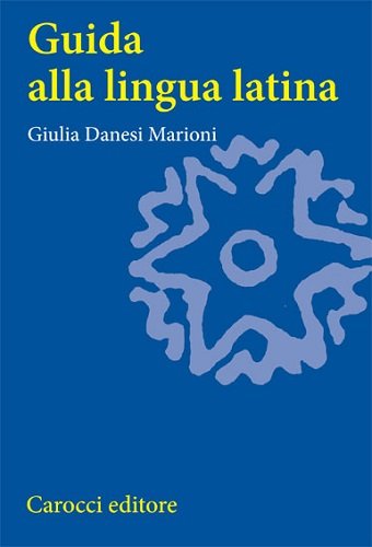 Guida alla lingua latina (Università)