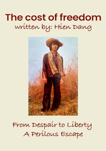 The Cost of Freedom von Independently published