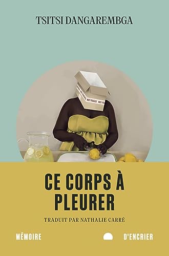 Ce corps à pleurer von MEMOIRE ENCRIER