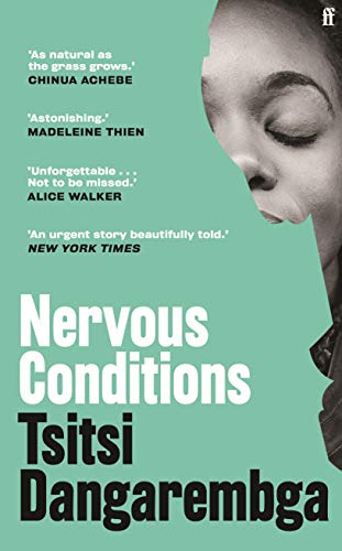 Nervous Conditions: Tsitsi Dangarembga von Faber & Faber