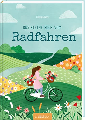 Das kleine Buch vom Radfahren: Ein ideales Geschenk für alle, die Fahrräder und Fahrradfahren lieben Das kleine Buch vom Radfahren: Ein ideales Geschenk für alle, die Fahrräder und Fahrradfahren lieben