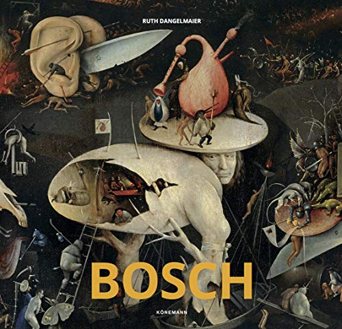 Bosch - El Bosco (Artist Monographs)