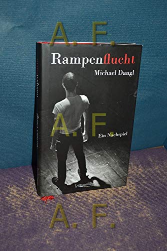 Rampenflucht: Ein Nachspiel