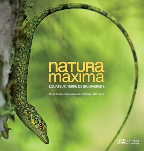 Natura maxima: Équateur, terre de biodiversité von IRD