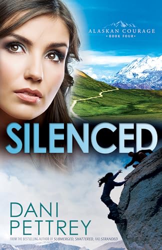 Silenced (Alaskan Courage, 4, Band 4)