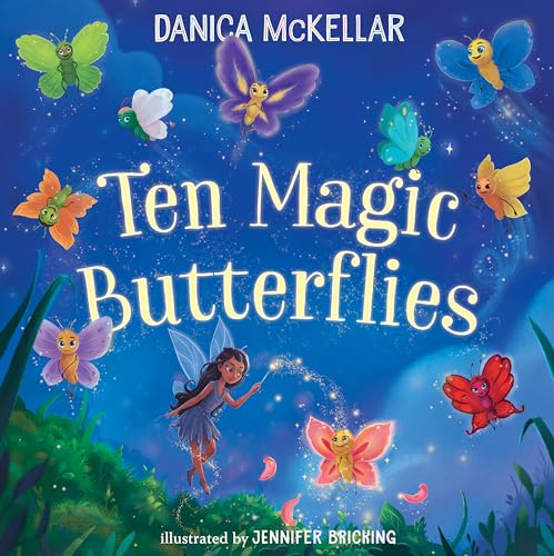 Ten Magic Butterflies (McKellar Math) von Crown Books for Young Readers