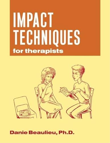 Impact Techniques for Therapists von Routledge