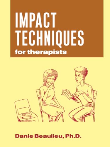 Impact Techniques for Therapists von Routledge