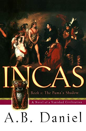 Incas: Book One: The Puma's Shadow von Atria Books