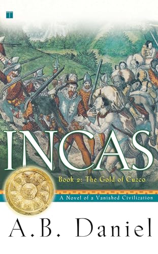 Incas: Book Two: The Gold of Cuzco