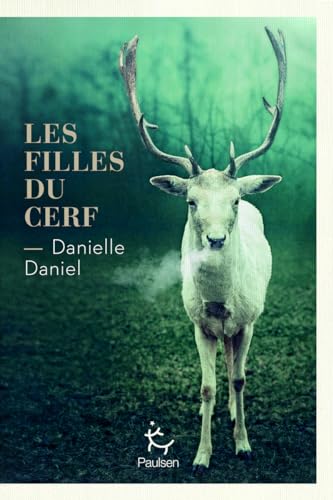 Les Filles du cerf von PAULSEN