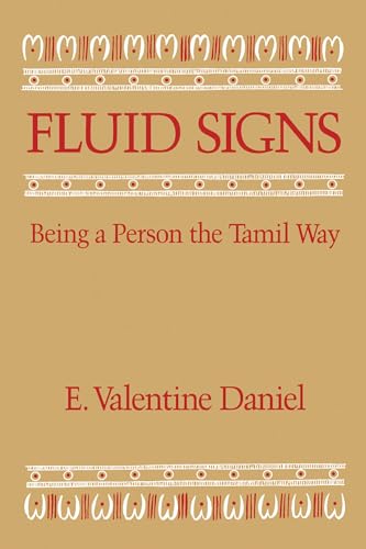 Fluid Signs: Being a Person the Tamil Way von University of California Press