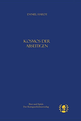 Kosmos der Abseitigen von Brot & Spiele Verlag