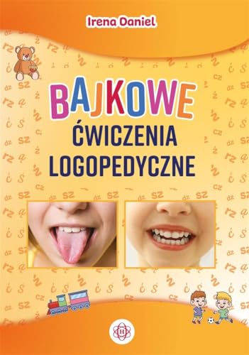 Bajkowe ćwiczenia logopedyczne von Harmonia