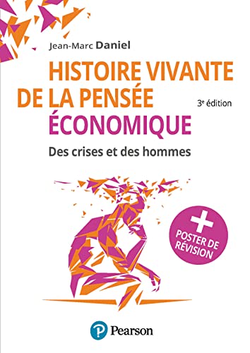 Pack Histoire vivante de la pensée économique + poster: Des crises et des hommes + Poster de révision
