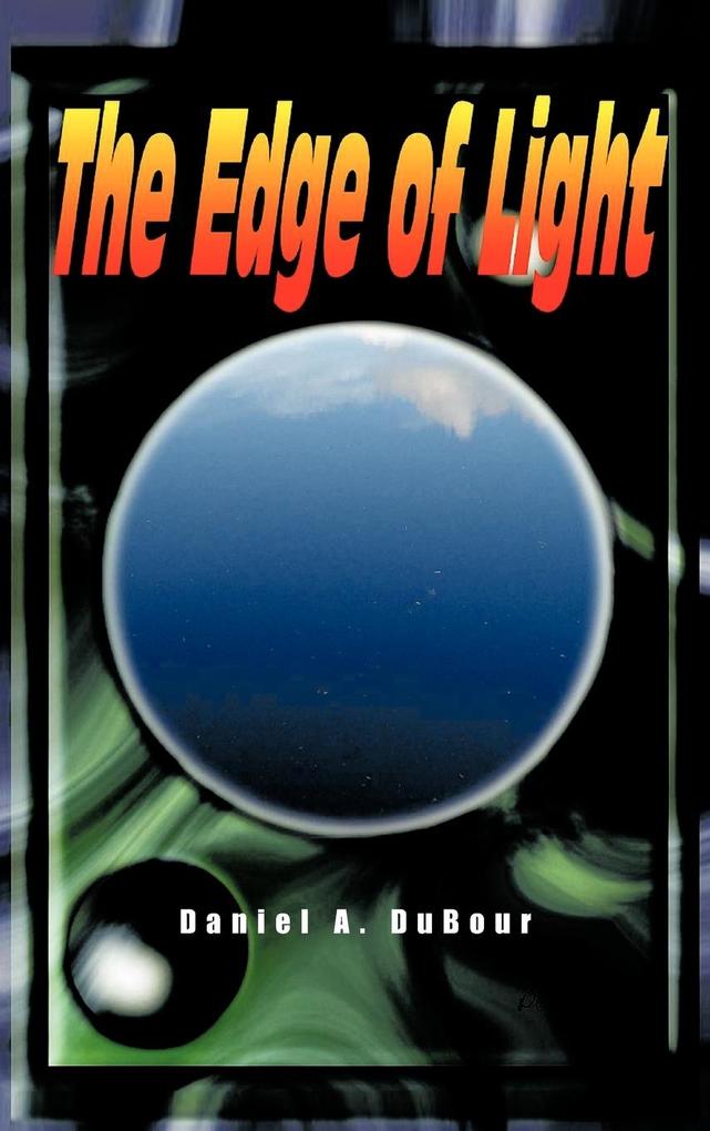 The Edge of Light von AuthorHouse