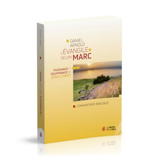 L'Evangile selon Marc : Puissance et souffrance de Jésus-Christ L'Evangile selon Marc : Puissance et souffrance de Jésus-Christ von La Maison de la Bible