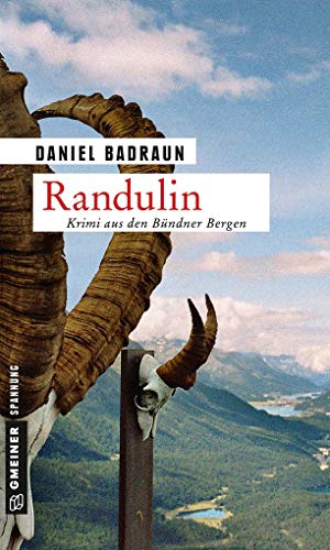 Randulin: Kriminalroman (Claudio Mettler) von Gmeiner-Verlag