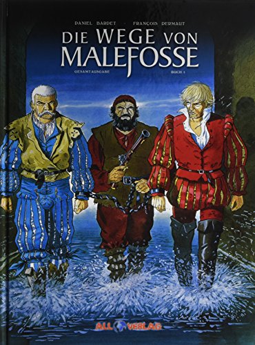 Die Wege von Malefosse Gesamtausgabe 1
