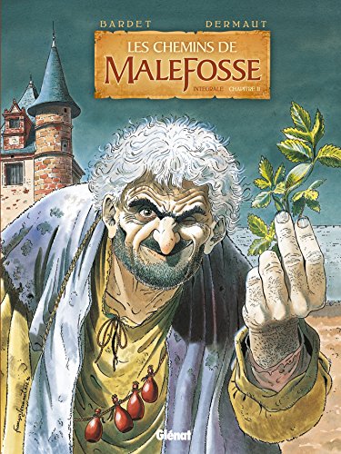 Les Chemins de malefosse - Intégrale Chapitre II