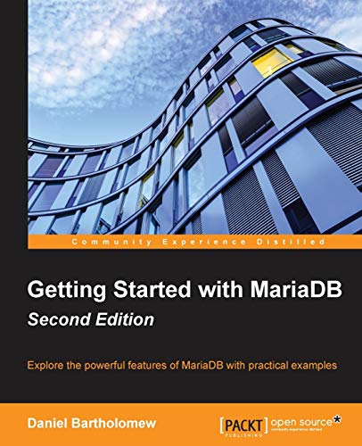 Getting Started With Mariadb von Packt Publishing