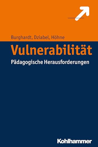 Vulnerabilität: Pädagogische Herausforderungen von Kohlhammer