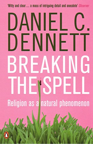 Breaking the Spell: Religion as a Natural Phenomenon