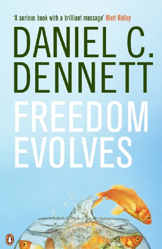 Freedom Evolves: Daniel C. Dennett von Penguin