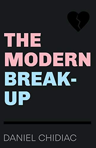 The Modern Break-Up von Undercover Publishing House