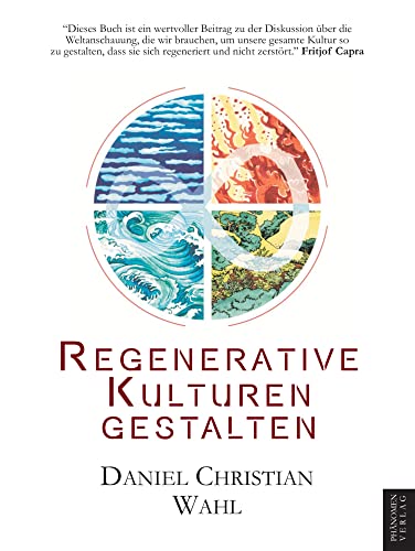 Regenerative Kulturen gestalten von Phänomen Verlag