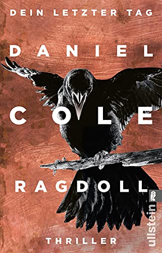 Ragdoll - Dein letzter Tag: Thriller (Ein New-Scotland-Yard-Thriller, Band 1)