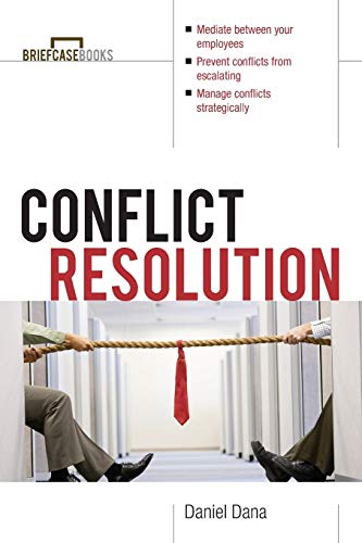 Conflict Resolution: Mediation Tools for Everyday Worklife (Briefcase Book.) von McGraw-Hill Education