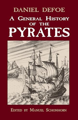 A General History of Pyrates (Dover Maritime)