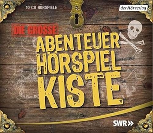 Die große Abenteuer-Hörspiel-Kiste: Oliver Twist / Robinson Crusoe / Die drei Musketiere / Die Schatzinsel / Huckleberry Finns Abenteuer von Hoerverlag DHV Der