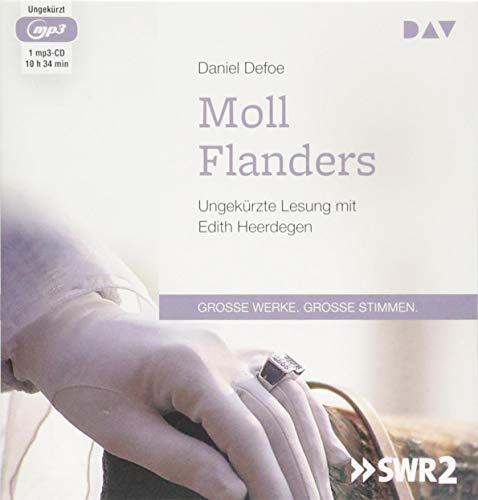 Moll Flanders: Ungekürzte Lesung mit Edith Heerdegen (1 mp3-CD) von Audio Verlag Der GmbH