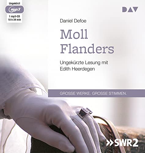 Moll Flanders: Ungekürzte Lesung mit Edith Heerdegen (1 mp3-CD)