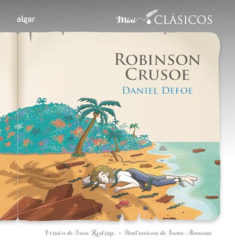 Robinson Crusoe (Mini Clásicos, Band 16) von ALGAR EDITORIAL