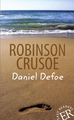 Robinson Crusoe: Englische Lektüre für das 5. Lernjahr. Gekürzt, mit Annotationen (Easy Readers (Englisch))