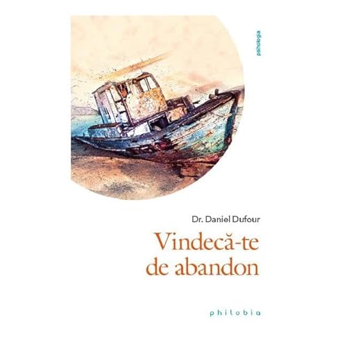 Vindeca-Te De Abandon