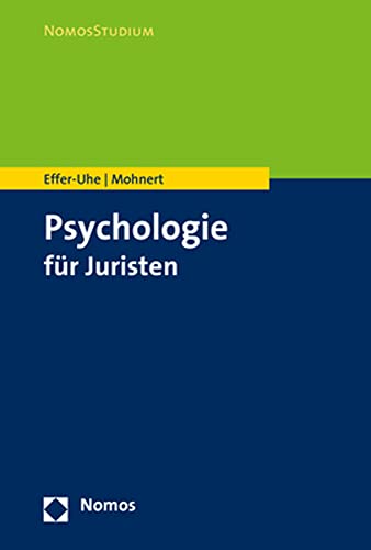 Psychologie für Juristen (NomosStudium) von Nomos Verlagsges.MBH + Co