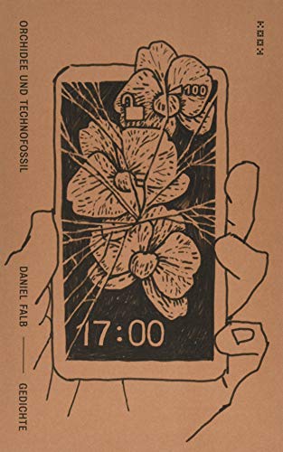 Orchidee und Technofossil: Gedichte (Reihe Lyrik)