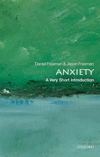 Anxiety: A Very Short Introduction (Very Short Introductions, 318) von Oxford University Press