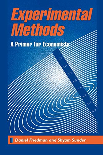 Experimental Methods: A Primer for Economists von Cambridge University Press