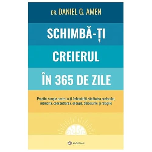 Schimba-Ti Creierul In 365 De Zile Schimba-Ti Creierul In 365 De Zile von Bookzone