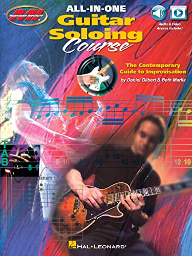 All-in-One Guitar Soloing Course: The Contemporary Guide to Improvisation von Musicians Institute
